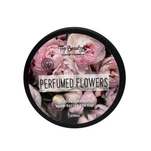 Парфюмированный крем-баттер для тела Top Beauty Flowers с цветочным ароматом 250 мл