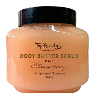 Баттер-скраб для тіла Top Beauty Body Butter Scrub Strawberry 2 в 1 Полуниця 400 г